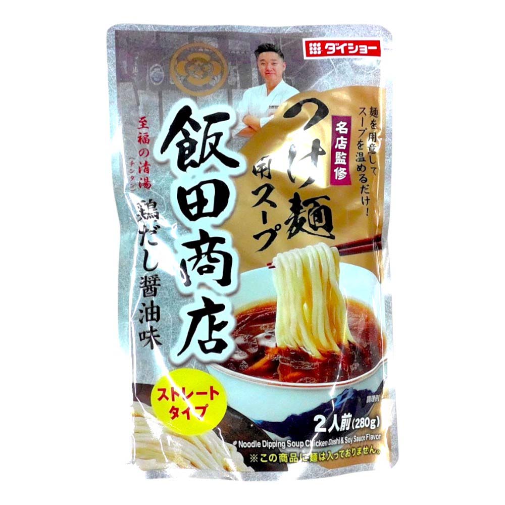 ダイショー　名店監修　飯田商店つけ麺用スープ　鶏だし醤油味　280ｇ