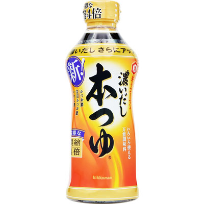 キッコーマン　濃いだし本つゆ５００ｍｌ
