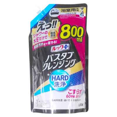 ライオン ルックプラス バスタブクレンジングHARD洗浄 つめかえ用 800ml