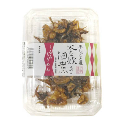 手しごと屋　釜炊き佃煮　くるみちりめん